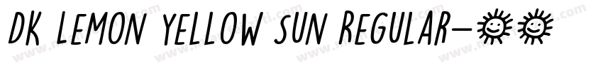 DK Lemon Yellow Sun Regular字体转换